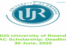 2025 University of Rwanda EAC Scholarship: Deadline: 30 June, 2025