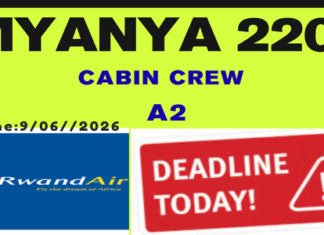 200 Jobs of Cabin Crew at RwandAir Ltd : Deadline:9th, 2026.